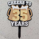 Cake Topper - Cheers to..Years