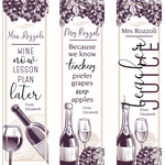Wine Box Designs - Teacher Gift - Wine Now Lesson Later, Teachers prefer grapes over apples, Teacher juice