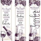 Wine Box Designs - Teacher Gift - Wine Now Lesson Later, Teachers prefer grapes over apples, Teacher juice