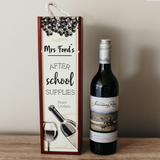 Wine Box Teacher gift - After School Supplies desgn